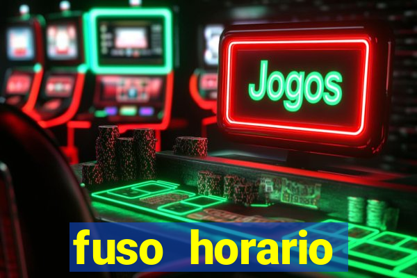 fuso horario barcelona x brasil